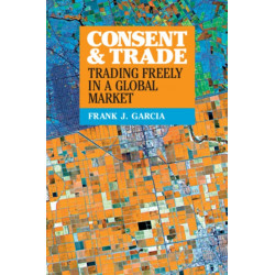 Consent and Trade: Trading Freely in a Global Market