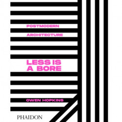 Postmodern Architecture: Less is a Bore