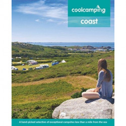 Cool Camping Coast: A hand-picked selection of exceptional campsites less than a mile from the sea