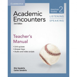 Academic Encounters Level 2 Teacher's Manual Listening and Speaking: American Studies