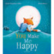 You Make Me Happy