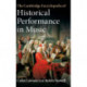 The Cambridge Encyclopedia of Historical Performance in Music