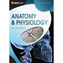 Anatomy & Physiology: Student Workbook