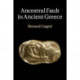 Ancestral Fault in Ancient Greece