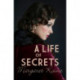 A Life of Secrets: An uplifting story of betrayal and resilience