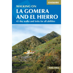 Walking on La Gomera and El Hierro: 45 day walks and treks for all abilities