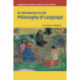 An Introduction to the Philosophy of Language