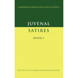 Juvenal: Satires Book I