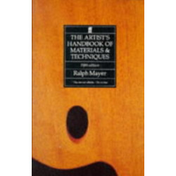 The Artist's Handbook of Materials and Techniques