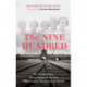 The Nine Hundred: The Extraordinary Young Women of the First Official Jewish Transport to Auschwitz