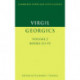 Virgil: Georgics: Volume 2, Books III-IV
