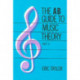 The AB Guide to Music Theory, Part II