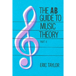 The AB Guide to Music Theory, Part II