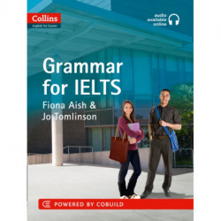 IELTS Grammar IELTS 5-6+ (B1+): With Answers and Audio