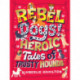 Rebel Dogs! Heroic Tales of Trusty Hounds