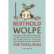 Berthold Wolpe: The Total Man