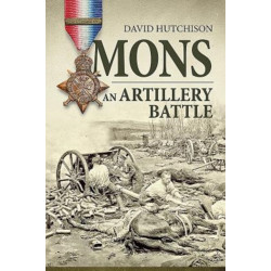 Mons, an Artillery Battle