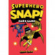Superhero Snap!: Card Game