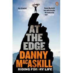 At the Edge: Riding for My Life