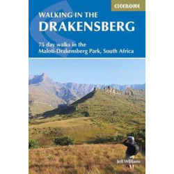 Walking in the Drakensberg: 75 walks in the Maloti-Drakensberg Park