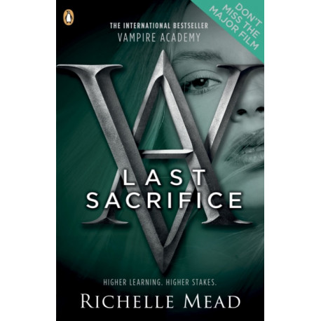 Vampire Academy: Last Sacrifice (book 6)