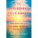 Gifts Beneath Your Anxiety: A Guide to Finding Inner Peace for Sensitive People