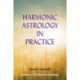 Harmonic Astrology in Practice