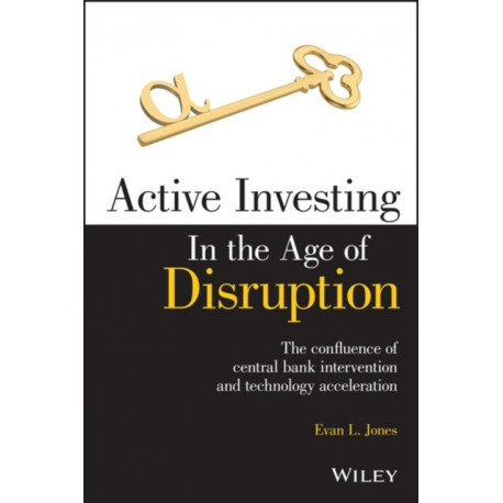 Active Investing in the Age of Disruption