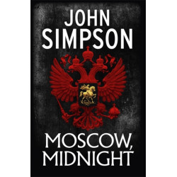 Moscow, Midnight