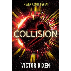 Collision: A Phobos novel
