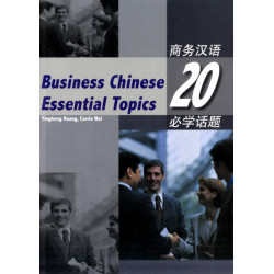 Business Chinese 20 Essential Topics with CD