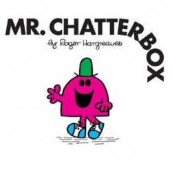 Mr. Chatterbox