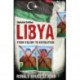 Libya: From Colony to Revolution