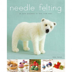 Needle Felting: 20 Cute Projects to Felt From Wool