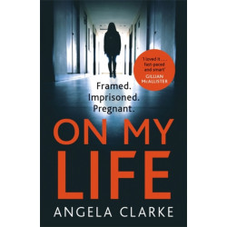 On My Life: the gripping fast-paced thriller with a killer twist