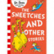 The Sneetches and Other Stories