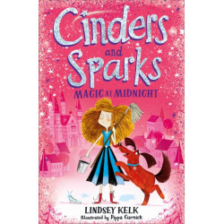 Cinders and Sparks: Magic at Midnight