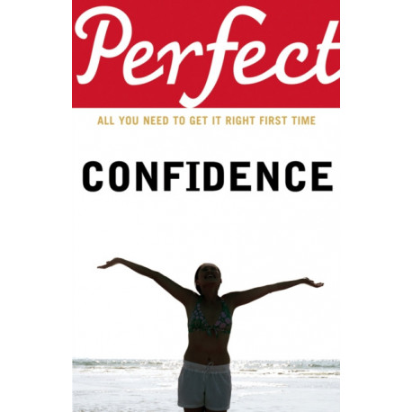 Perfect Confidence