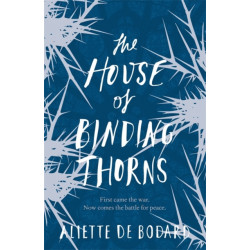 The House of Binding Thorns