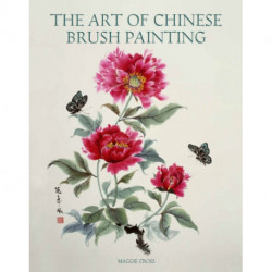 The Art of Chinese Brush Painting
