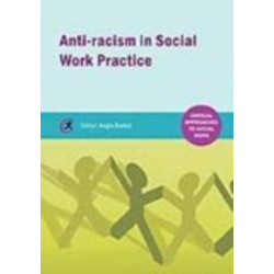 Anti-racism in Social Work practice