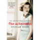 The Aftermath: Now A Major Film Starring Keira Knightley