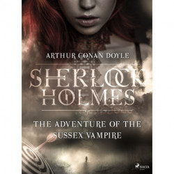 The Adventure of the Sussex Vampire