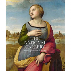 The National Gallery: Masterpieces of Painting
