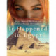 It Happened in Egypt