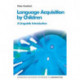 Language Acquisition by Children: A Linguistic Introduction
