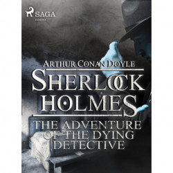 The Adventure of the Dying Detective