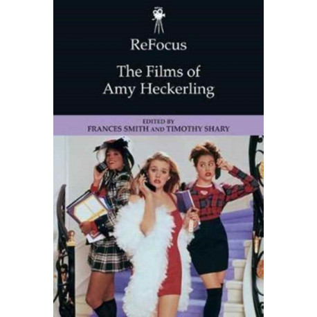 ReFocus: The Films of Amy Heckerling