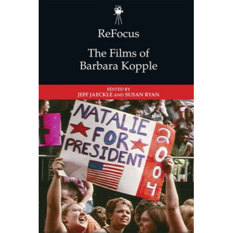 ReFocus: The Films of Barbara Kopple