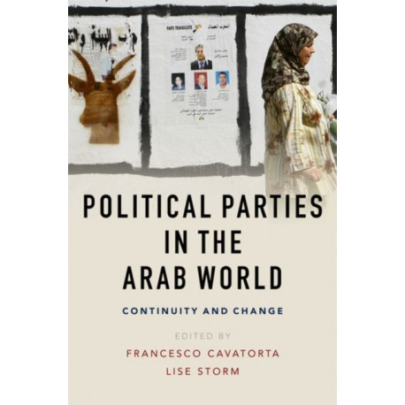 Political Parties in the Arab World: Continuity and Change